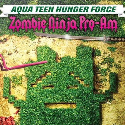 Aqua Teen Hunger Force: Zombie Ninja Pro-Am